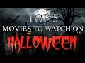 Top 5 Movies To Watch On Halloween Top 5 Movies To Watch On Halloween