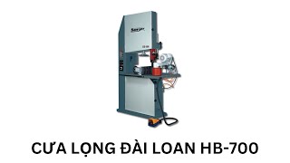 CƯA LỌNG ĐỨNG ĐÀI LOAN HB-700. Lưỡi cắt chuyên dụng để cắt nhôm của Đức!