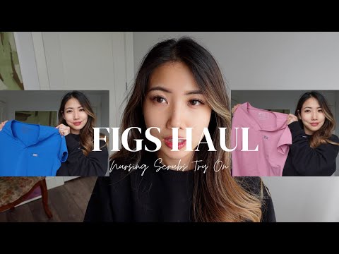 Figs Haul | Scrubs Try on