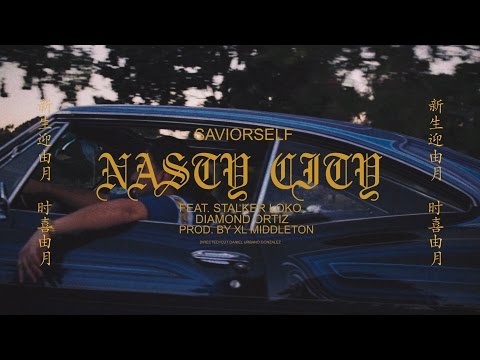 SAVIORSELF: NASTY CITY FEAT. STALKER LOKO x DIAMOND ORTIZ