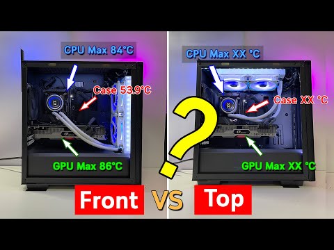 Liquid Cooling CPU Front vs Top Mounting ( AIO Cooler Mounting Front vs Top )