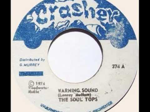 The Soul Tops - Warning Sound