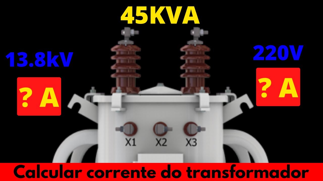 CALCULAR A CORRENTE NO PRIMÁRIO E SECUNDÁRIO DO TRANSFORMADOR!