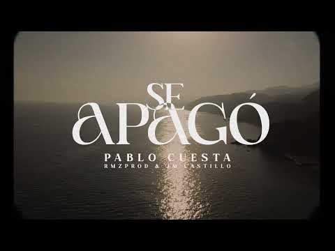 Pablo Cuesta - Se Apagó  [Vídeo Oficial]
