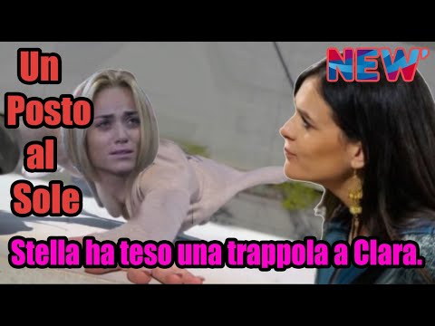 A Place in the Sun: Stella set a trap for Clara.