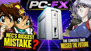 The NEC PC-FX: The Console That Completely Missed the Future