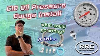Installing a Squarebody Oil Pressure Gauge!