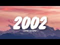 2002 Anne Marie Cover By Misellia Ikwan Lyrics