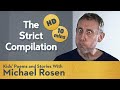 Michael Rosen The Strict Compilation | HD REMASTERED | Kids' Poems and Stories With Michael Rosen