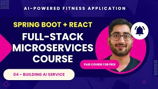 04 Building AI Microservice | Full-Stack AI-Powered Fitness Project [Microservices Course]