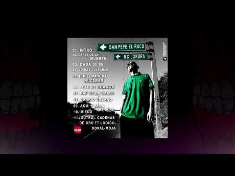 CADENAS DE ORO - MC LOKURA FT LOGICO, DOBAL & MOJA UVA (Prod. Logico)