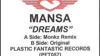 Mansa - Dreams (Original)