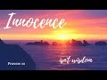 Innocence isn't wisdom Proverbs 22