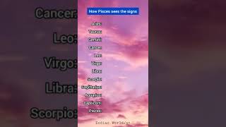 How Pisces sees the signs ♓ - Zodiac Signs Shorts #shorts