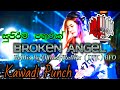 140 BPM Broken Angel Choka DJNasHReMix DTK BFD SL Best DJz DJ Remix DJ Nonstop New DJ Aluth DJ