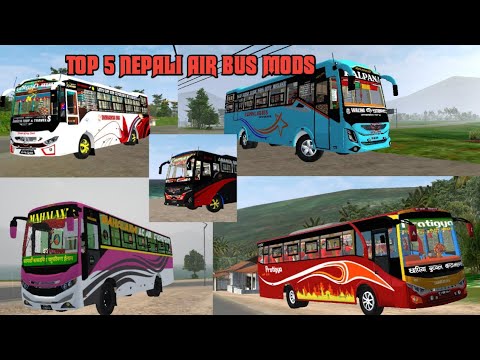 Top 5 Nepali air bus mods||@nepnex_mods @Annapurna_Mods_Official @Nightriderbusnepal222 