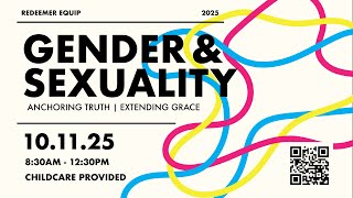 Gender and Sexuality EQUIP Part 3