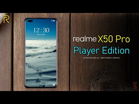 Realme X50 Pro Player Edition Price, First Look, Design, Camera, Specifications, 12GB RAM, Features