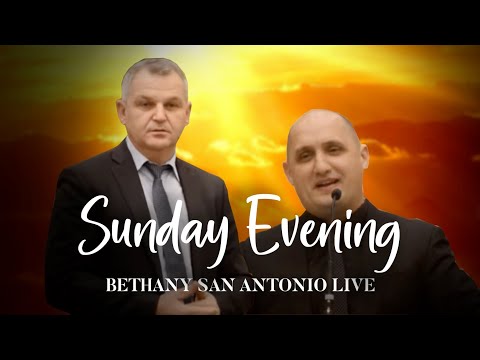 Sunday PM 2/20/22 -  Pastor Johann Nelu Cosma, Gabi Muresan - Bethany San Antonio