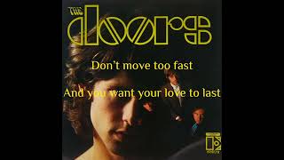 The Doors - Take It As It Comes Lyrics Video