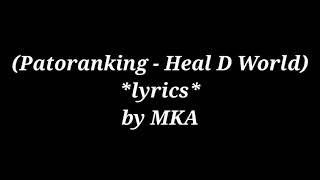 Download lagu patoranking heal de world video lyrics. mp3