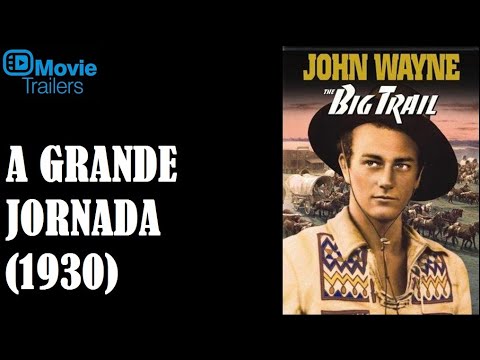 1930 A Grande Jornada (The Big Trail) (Legendado)