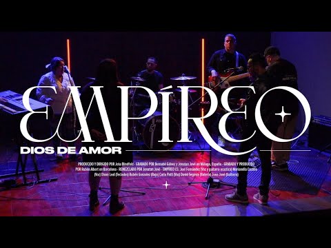 Empíreo - Dios De Amor