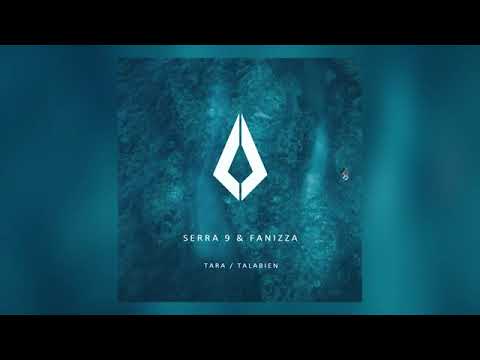 Serra 9 & Fanizza - Talabien (Original Mix)