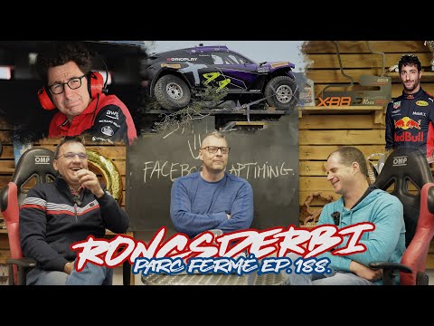 RONCSDERBI (Parc Fermé Ep. 188.)