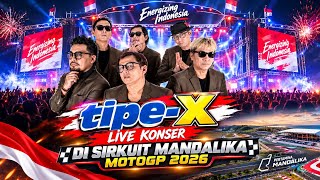 Download lagu [Video Full] Tipe-x Live Konser di Sirkuit Mandalika Energyzing Indonesia Motogp 2026 mp3