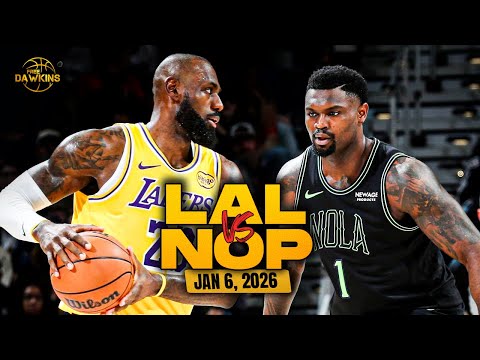 Los Angeles Lakers vs New Orleans Pelicans Full Game Highlights | Jan 6, 2026 | FreeDawkins
