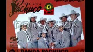 Banda Pachuco... "Pachuco Bailarín"