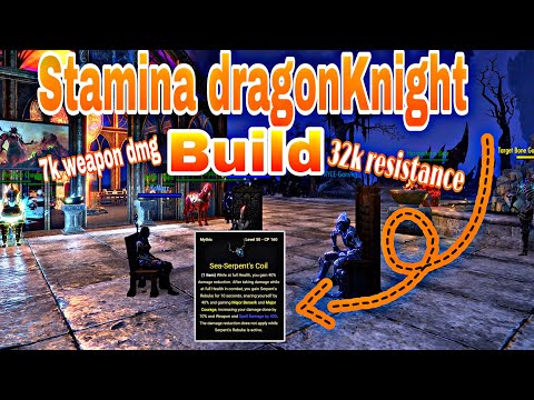 Best 🐲 Stamina DragonKnight Sea Serpent’s Build The Vexx Knight | Elder Scrolls Online - High Isle
