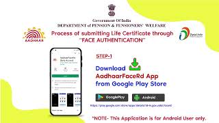 Digital Life Certificate submission through Face Authentication Technology by Jeevan Pramaan App.