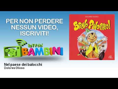Dolores Olioso - Nel paese dei balocchi