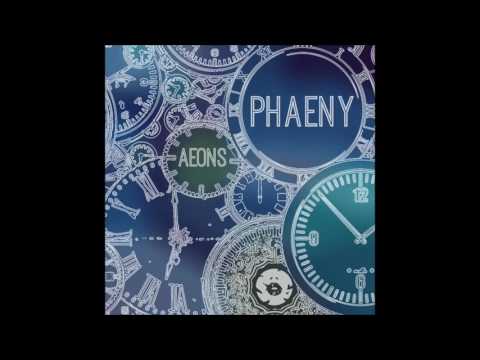 Phaeny - Aeons