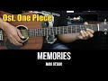 Memories (Ost. One Piece) - Maki Otsuki | EASY Guitar Tutorial with Chords / Lyrics