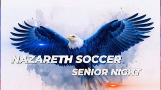 Nazareth HS - Girls Senior Night - Soccer 2026