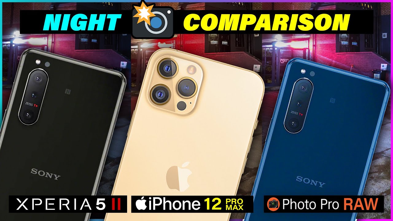 Xperia 5 ii Vs iPhone 12 Pro Max Vs Photo Pro App - Camera Comparison Low Light Shoot-out!