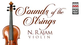 Sounds of the Strings - N Rajam | Audio Jukebox | Classical | Instrumental | N Rajam