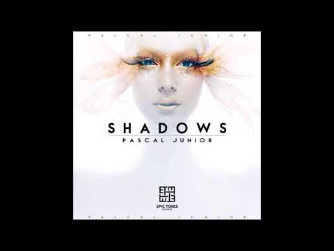 Pascal Junior - Shadows [Original Mix][Press Play ▶]