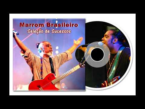 Marrom Brasileiro - Nas Ondas do Desejo