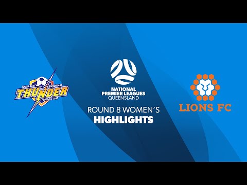 NPL Women's R8 - SWQ Thunder vs. Lions FC Highlights
