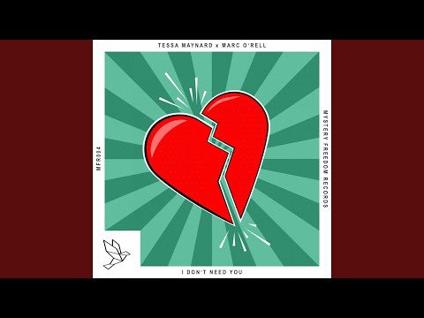 I Don't Need You (Radio Mix)