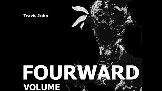 Fourward - Travis John