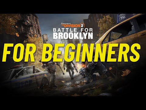 How to Start? The Division 2: Battle for Brooklyn DLC