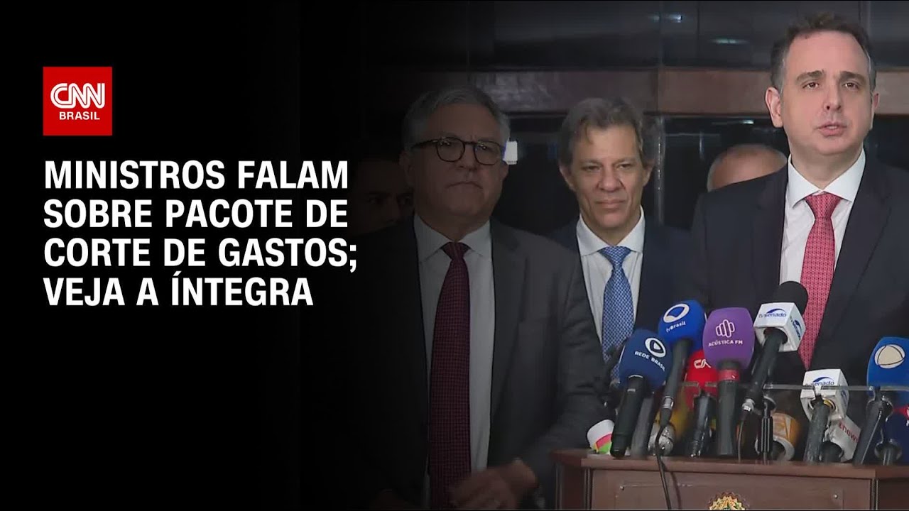 Ministros falam sobre pacote de corte de gastos; veja a íntegra | LIVE CNN
