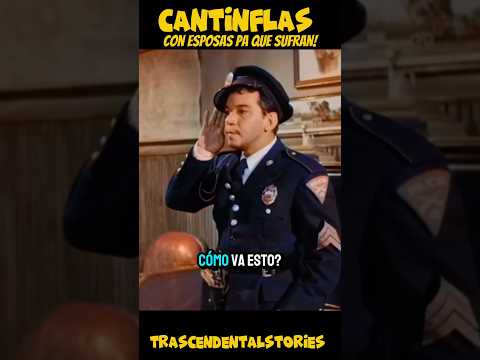 With handcuffs so they suffer! Cantinflas!