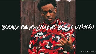 BOONK GANG~ YOUNG BOY ( LYRICS)