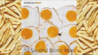 Kinky Machine - 10 Second Bionic Man (Bent Album Track 1) 1994